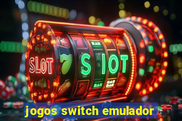 jogos switch emulador